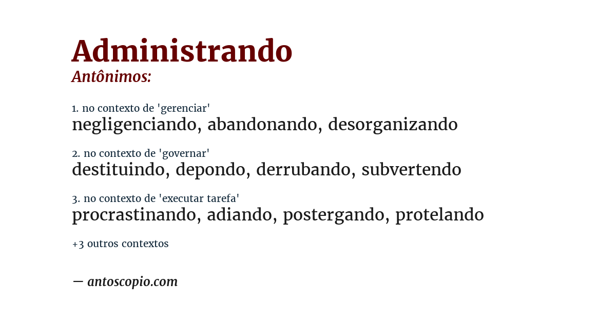 Antônimo de administrando