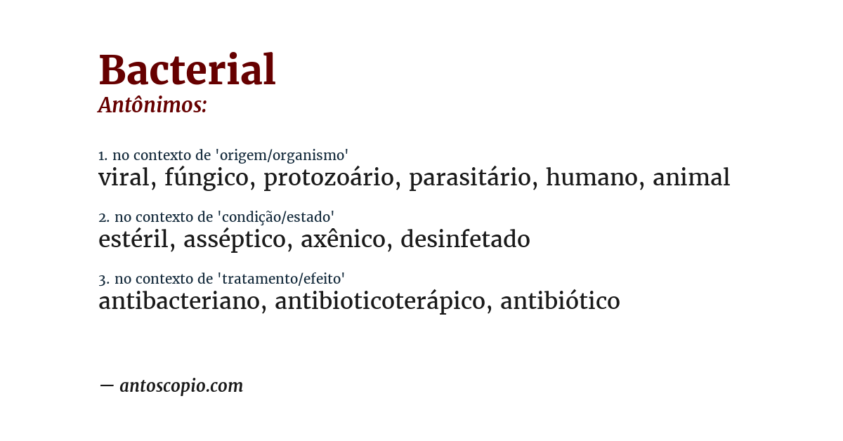 Antônimo de bacterial