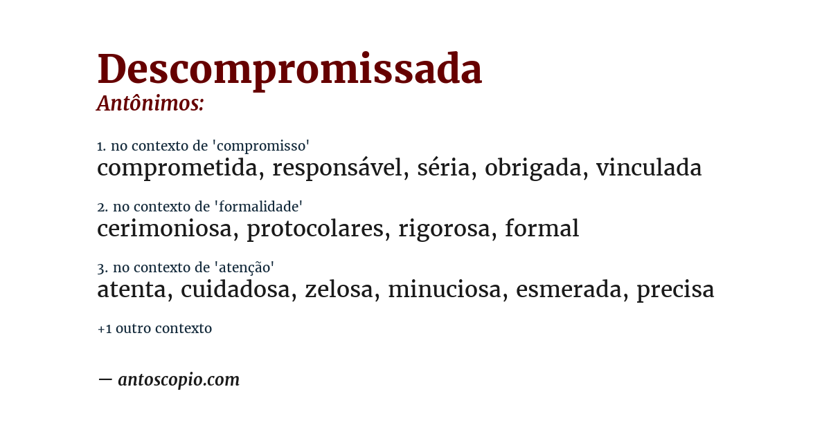 Antônimo de descompromissada