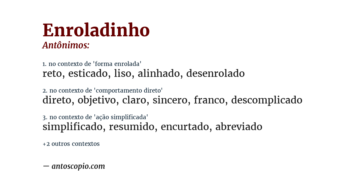 Antônimo de enroladinho