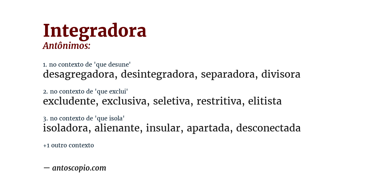 Antônimo de integradora