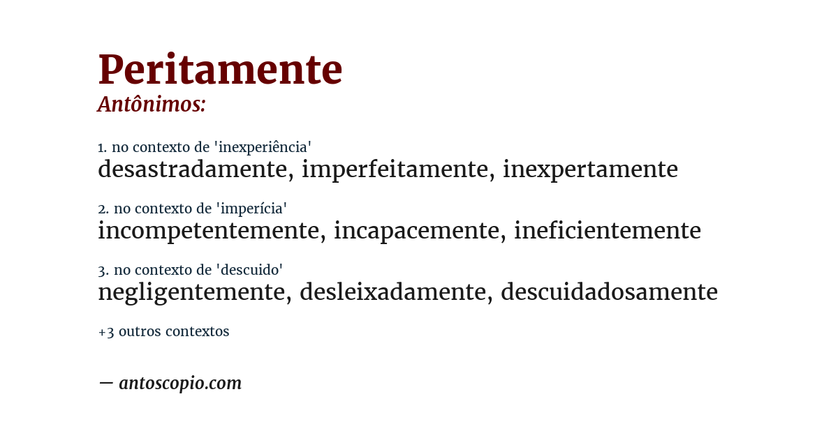 Antônimo de peritamente
