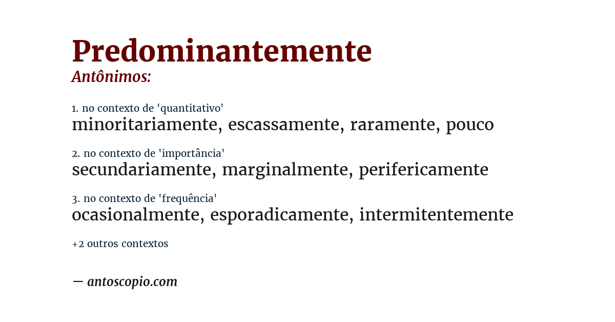 Antônimo de predominantemente