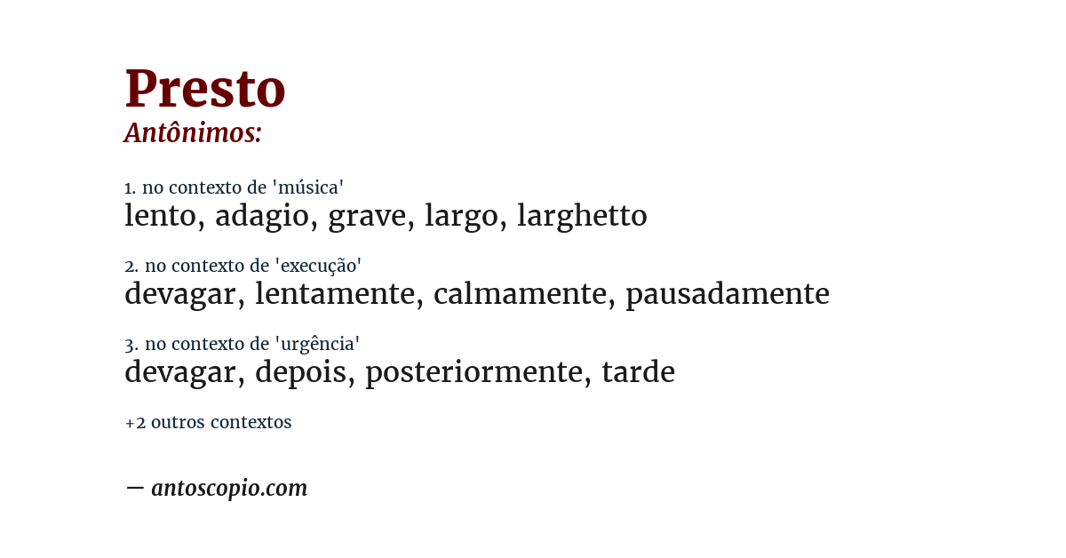 Antônimo de presto