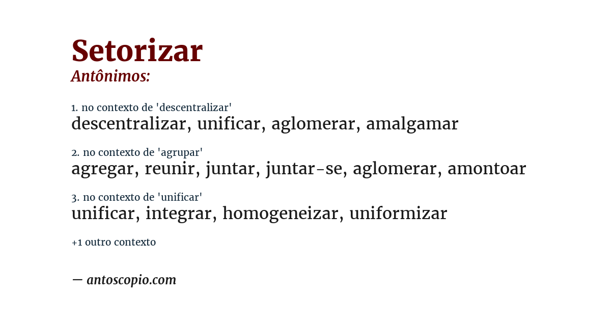 Antônimo de setorizar