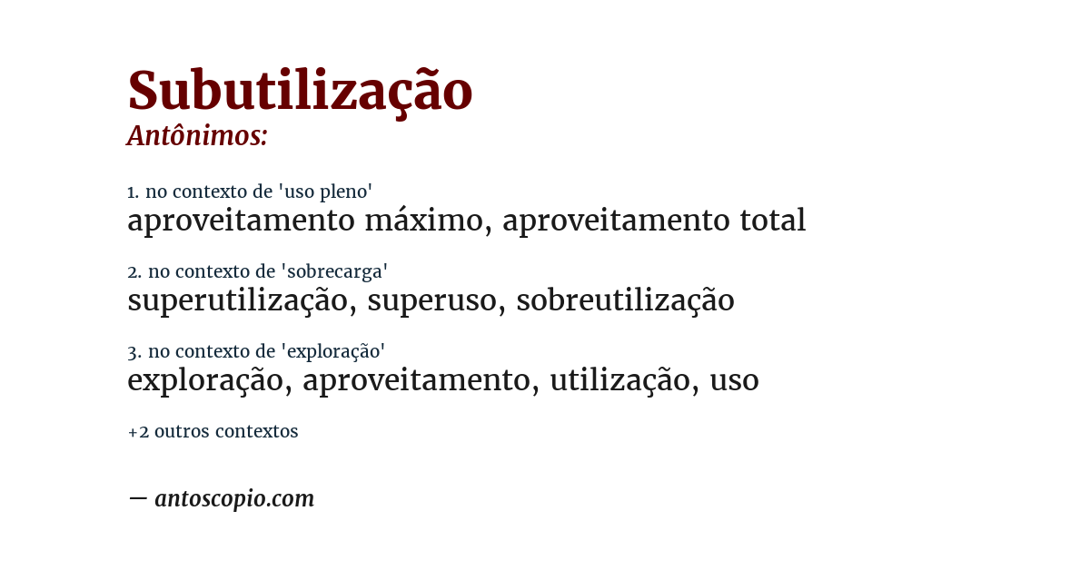 Antônimo de subutilização