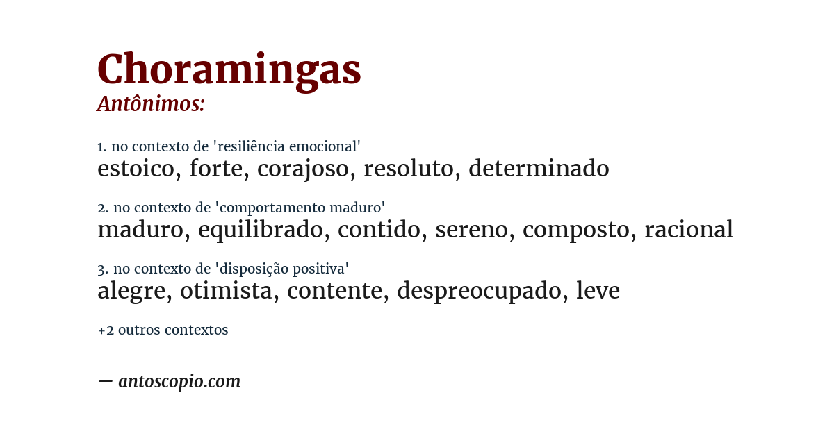 Antônimo de choramingas