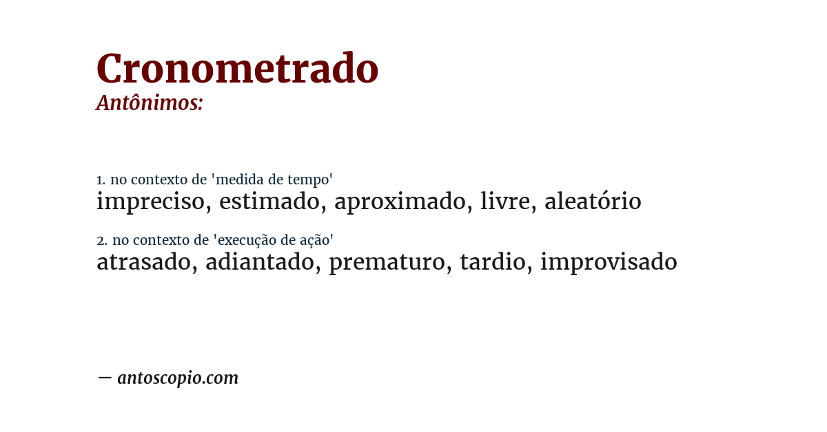 Antônimo de cronometrado