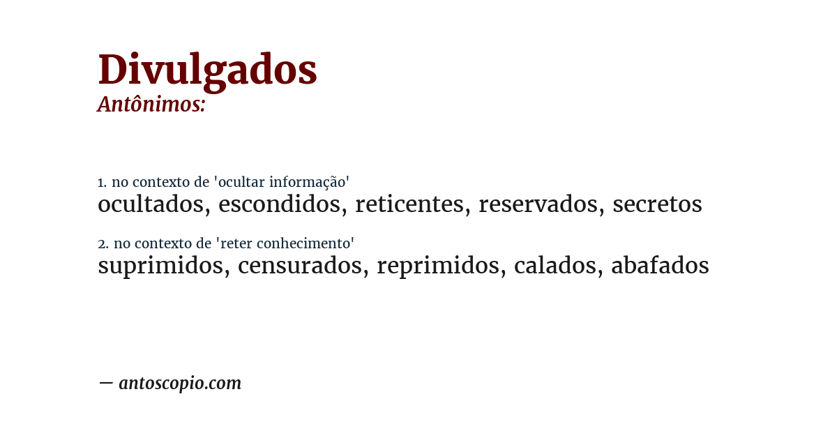 Antônimo de divulgados