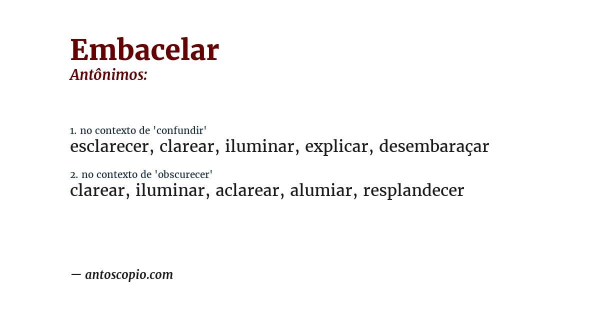 Antônimo de embacelar