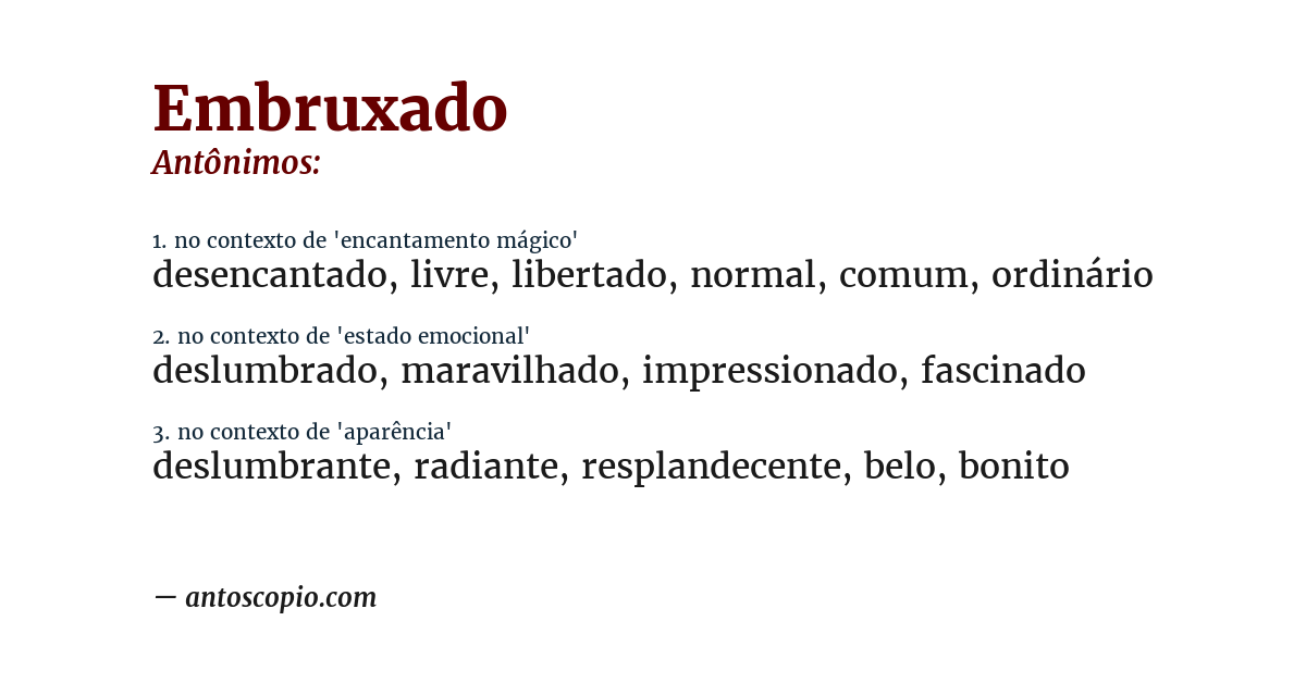 Antônimo de embruxado