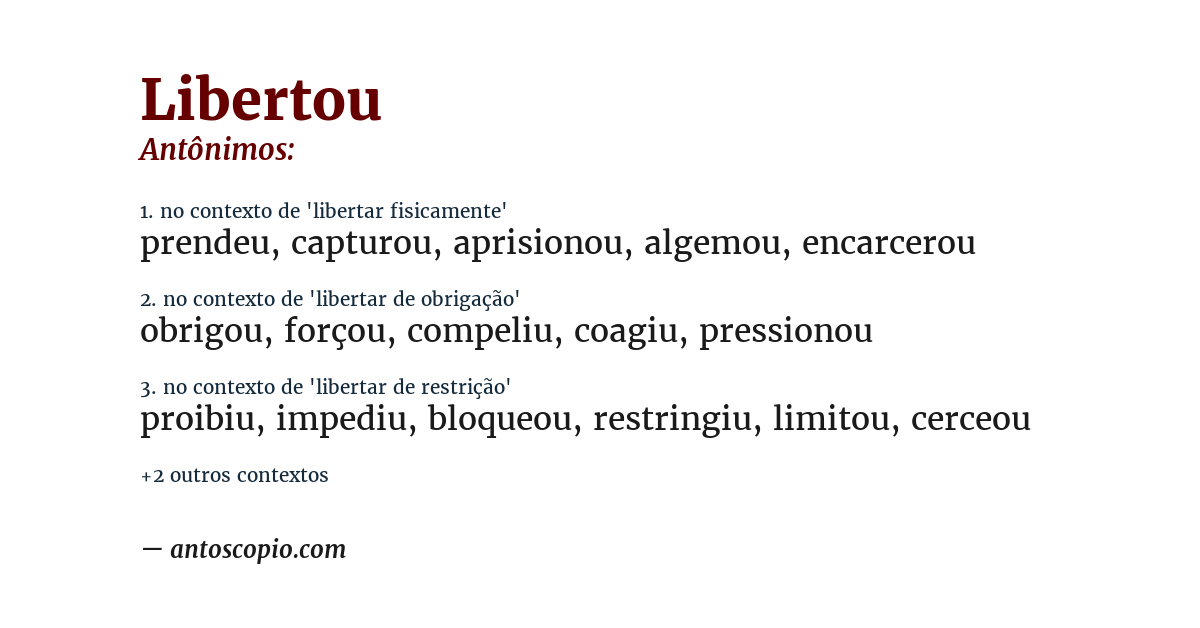 Antônimo de libertou