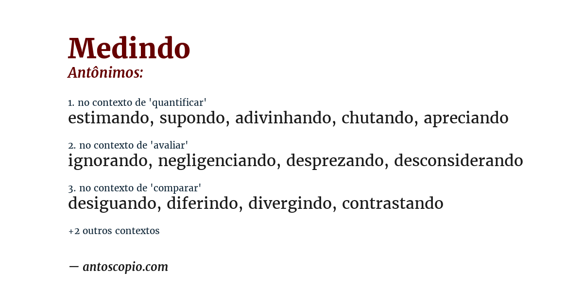 Antônimo de medindo