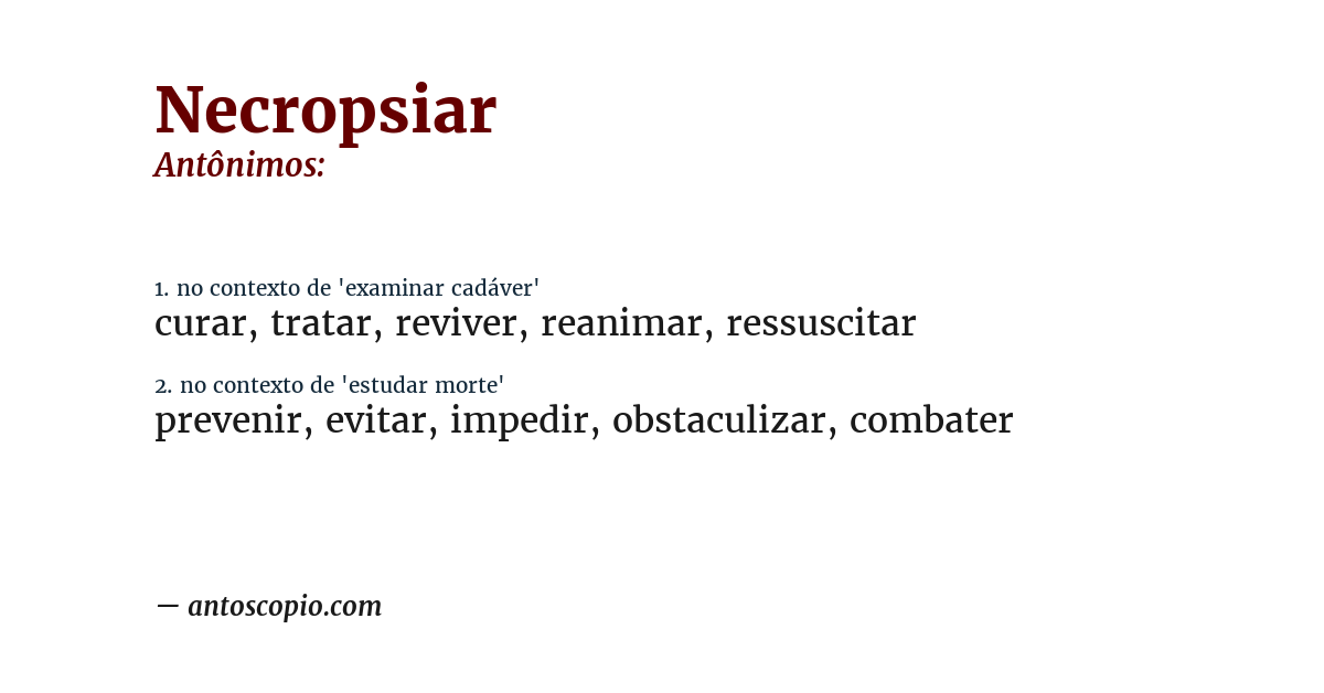 Antônimo de necropsiar