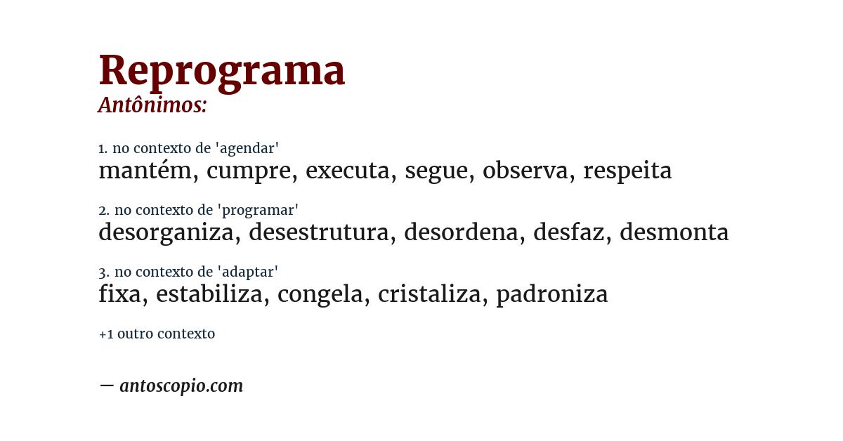 Antônimo de reprograma