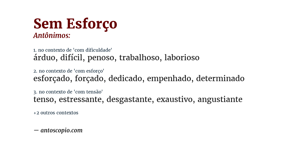Antônimo de sem esforço