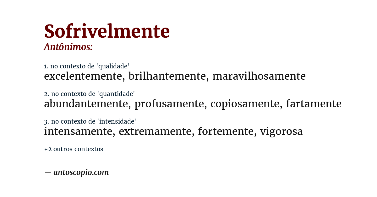 Antônimo de sofrivelmente