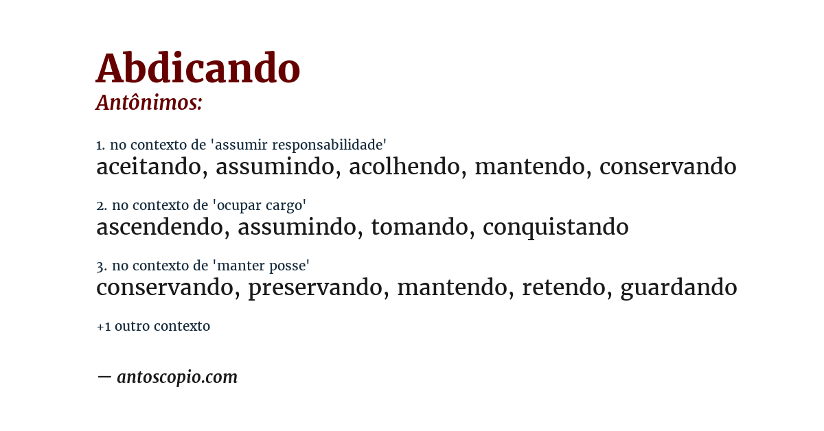 Antônimo de abdicando