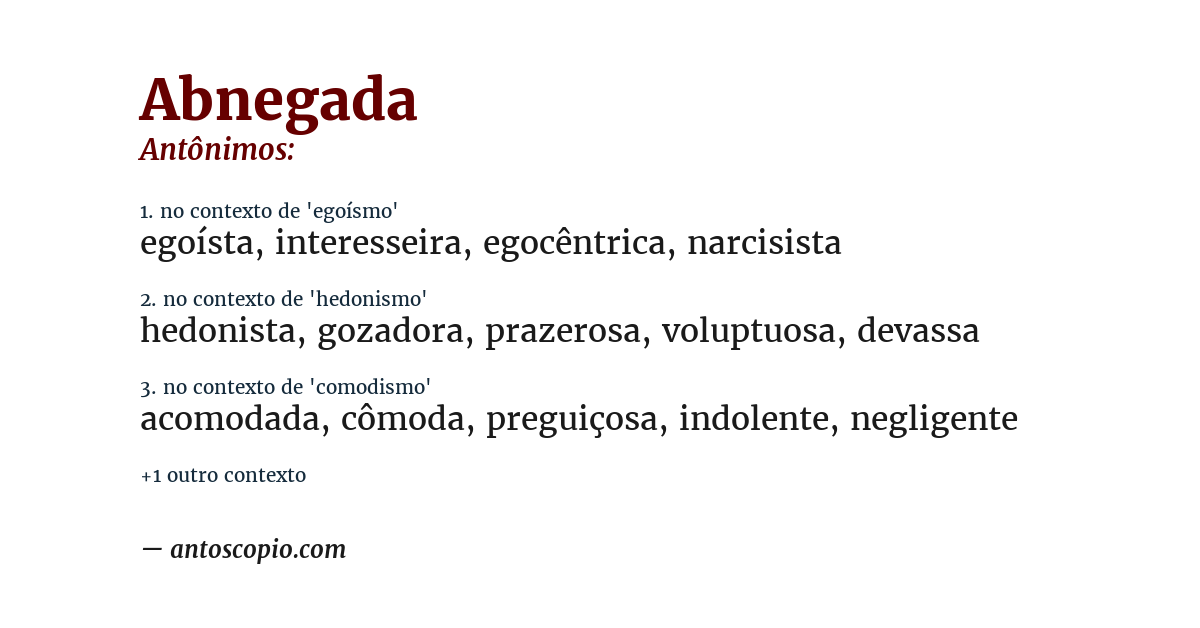Antônimo de abnegada