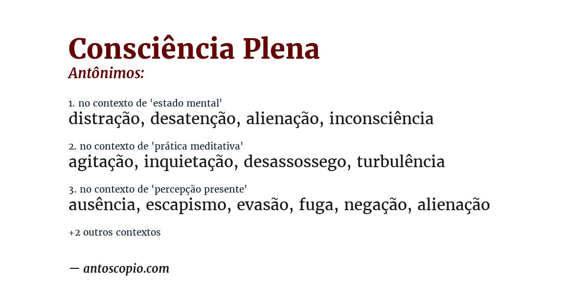 Antônimo de consciência plena