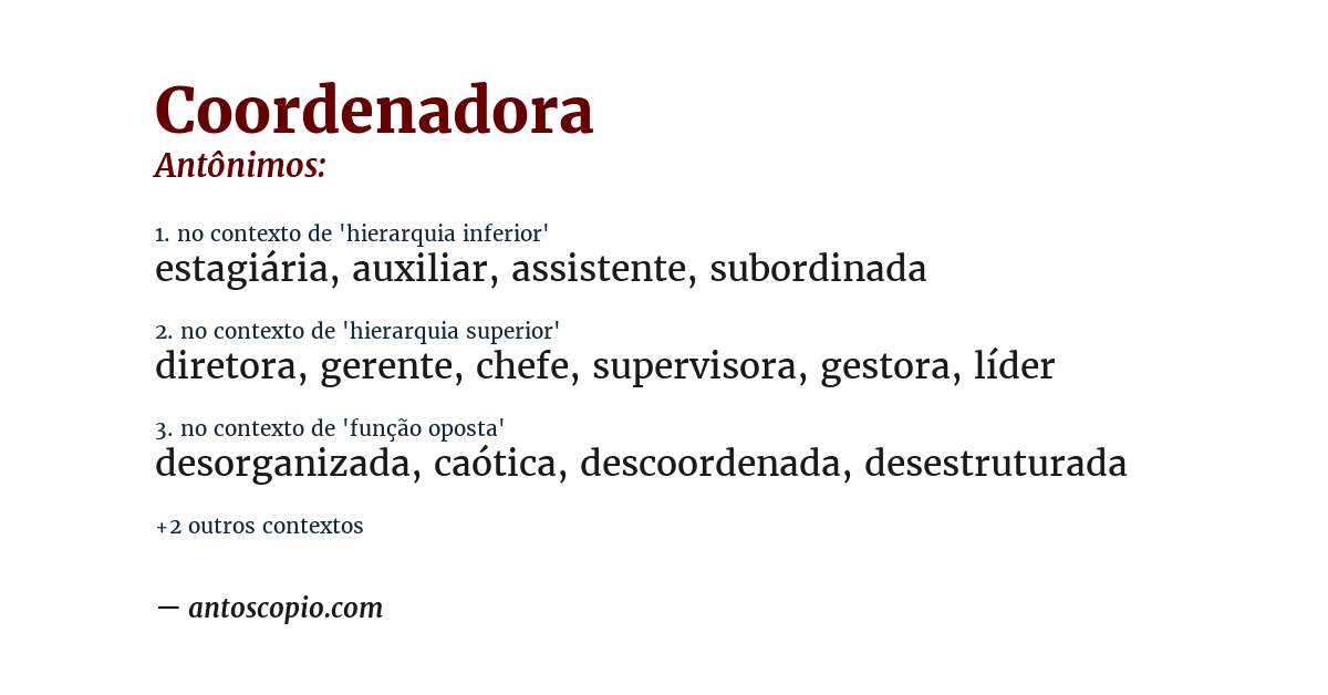 Antônimo de coordenadora