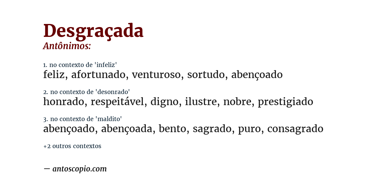 Antônimo de desgraçada