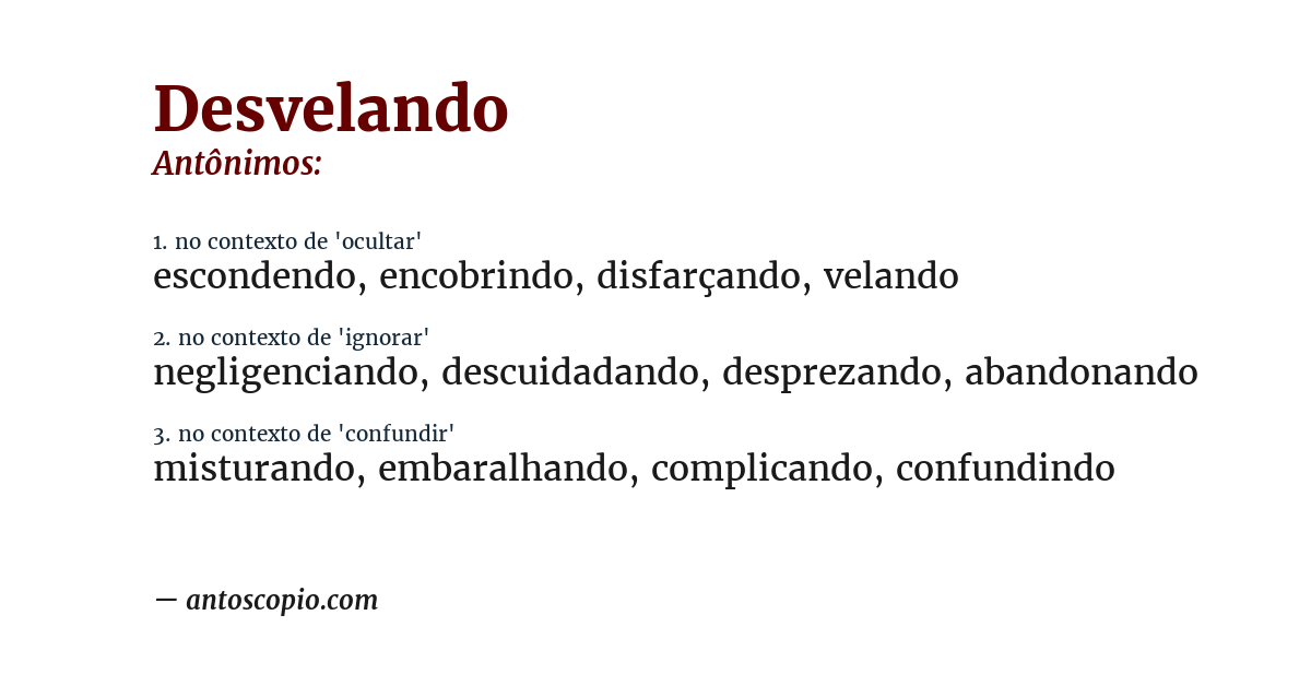 Antônimo de desvelando