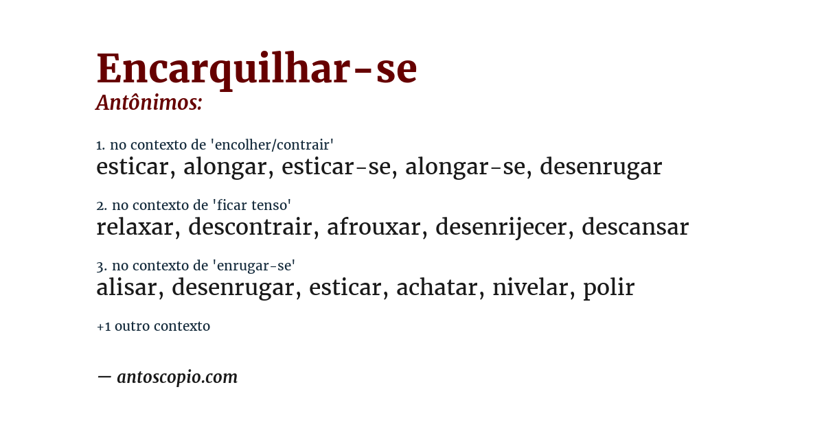 Antônimo de encarquilhar-se