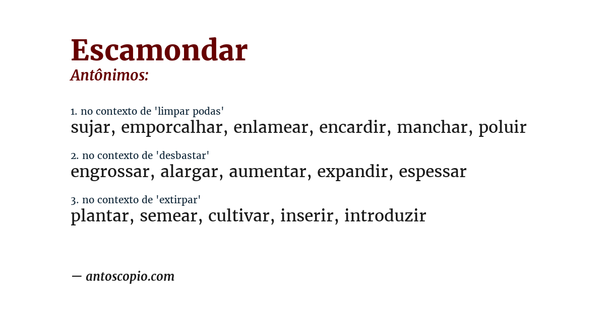 Antônimo de escamondar