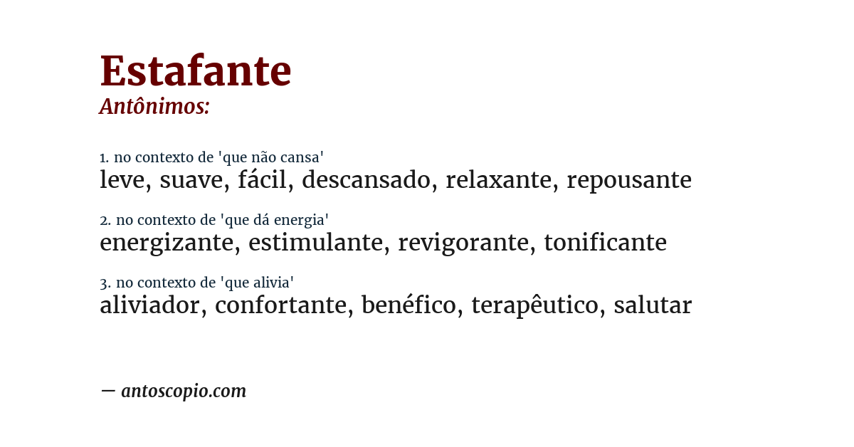 Antônimo de estafante