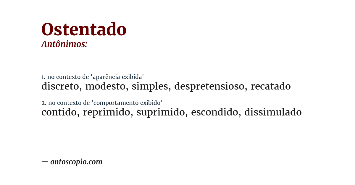 Antônimo de ostentado