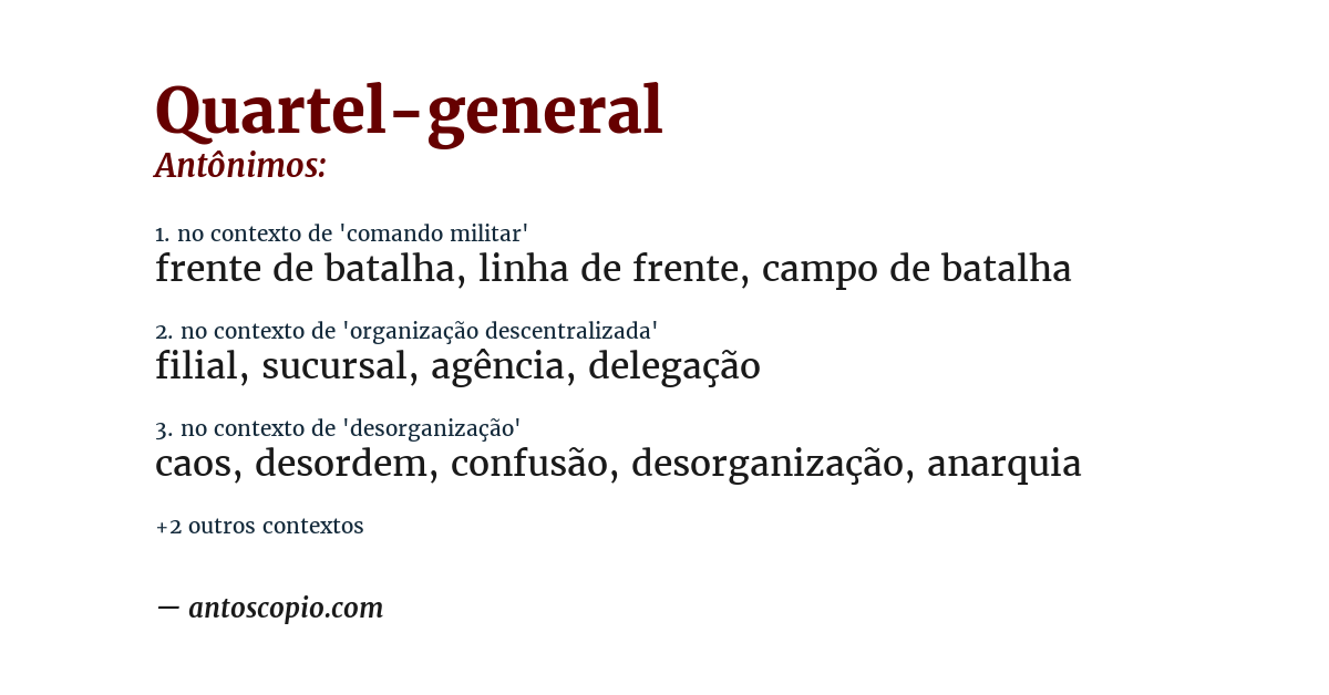 Antônimo de quartel-general