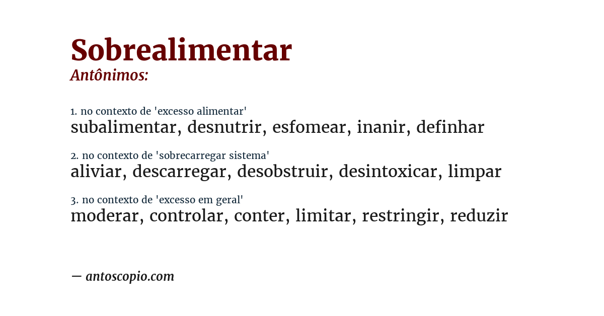 Antônimo de sobrealimentar