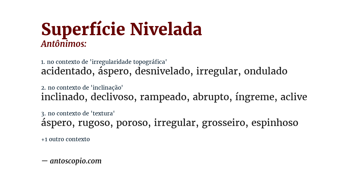 Antônimo de superfície nivelada