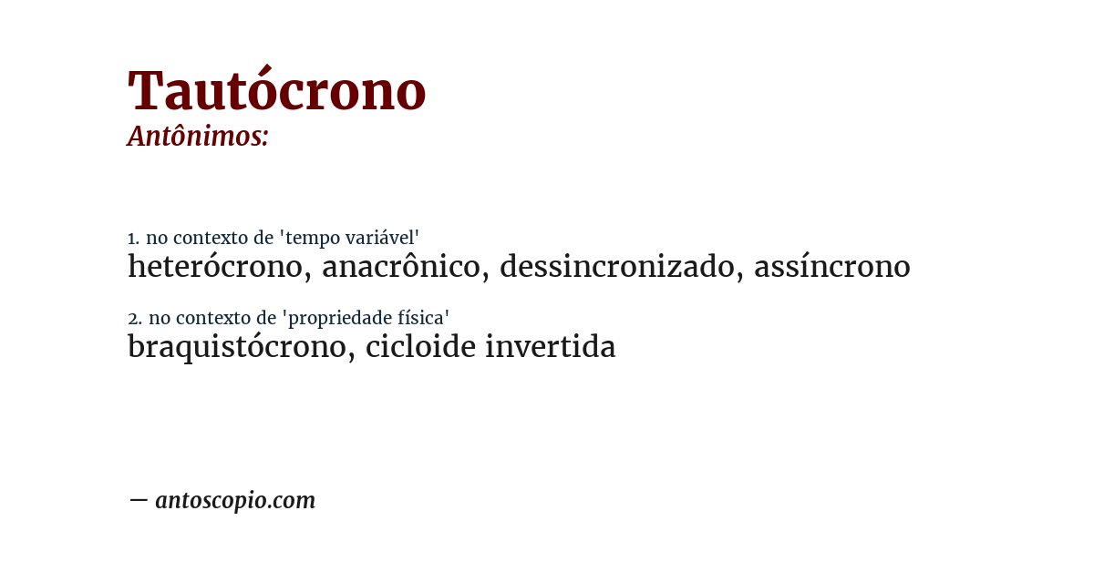 Antônimo de tautócrono