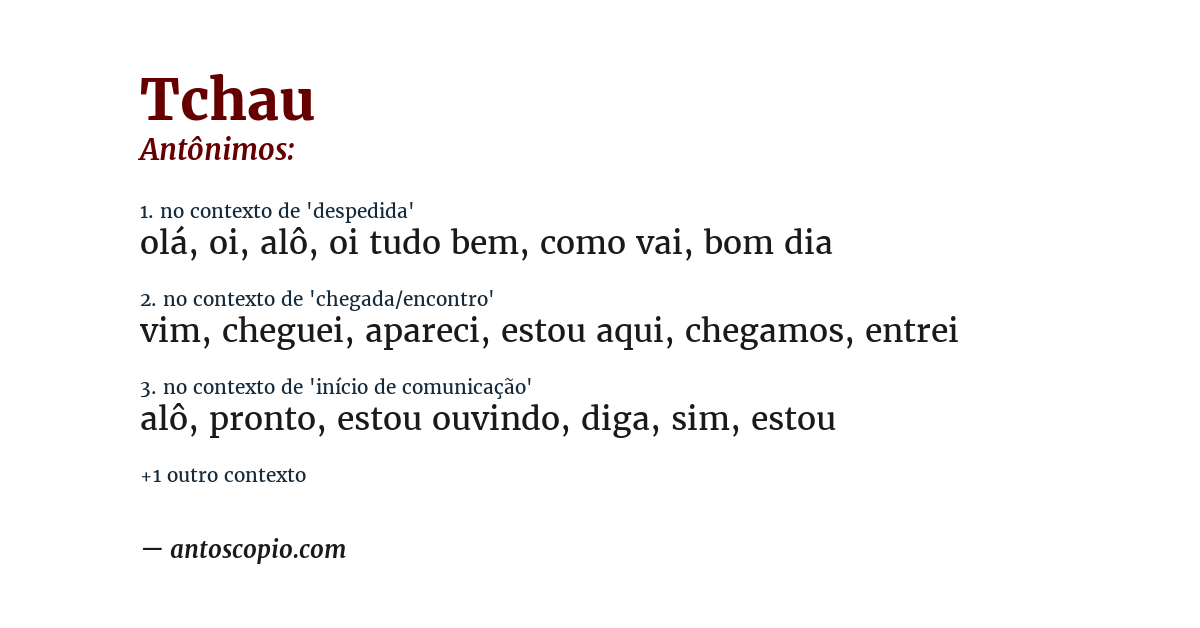 Antônimo de tchau