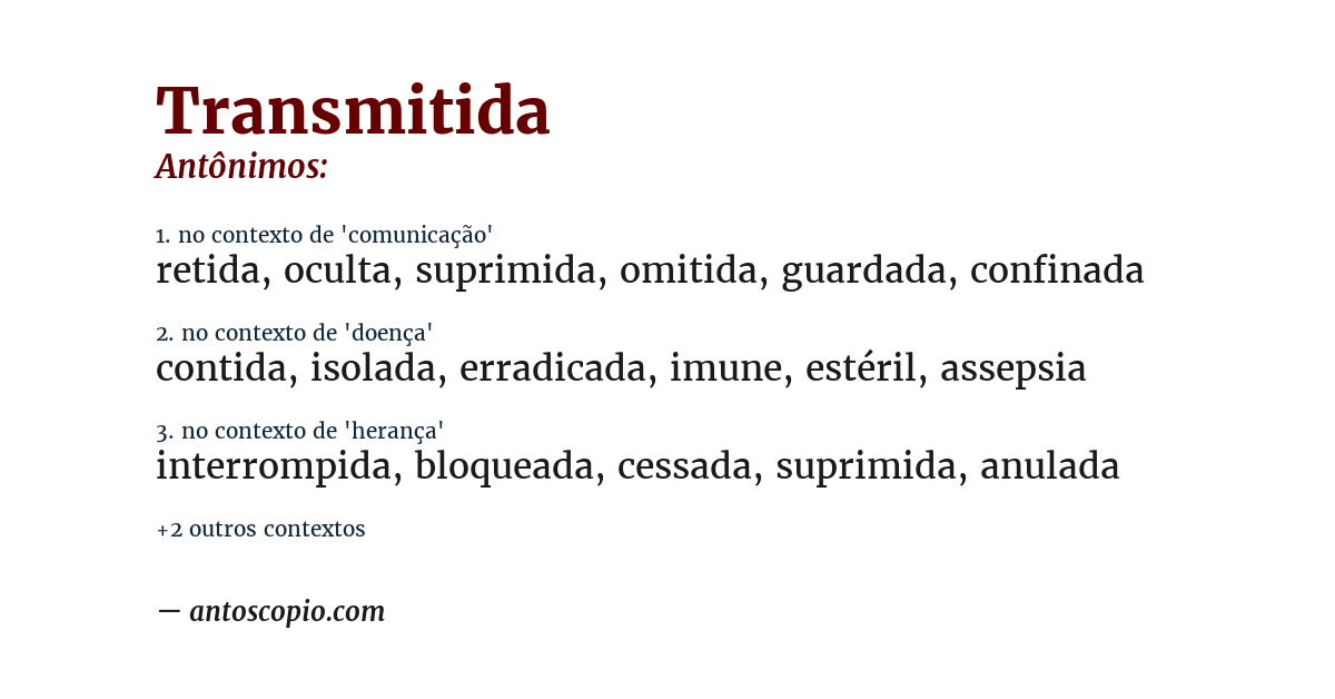 Antônimo de transmitida