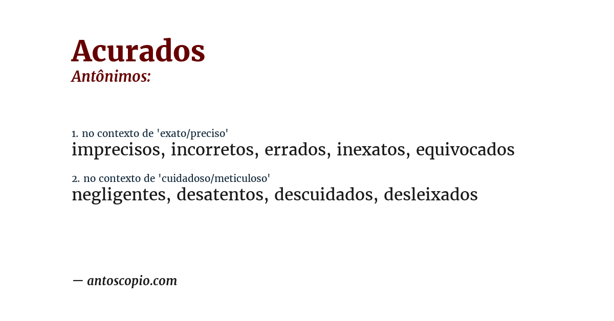 Antônimo de acurados