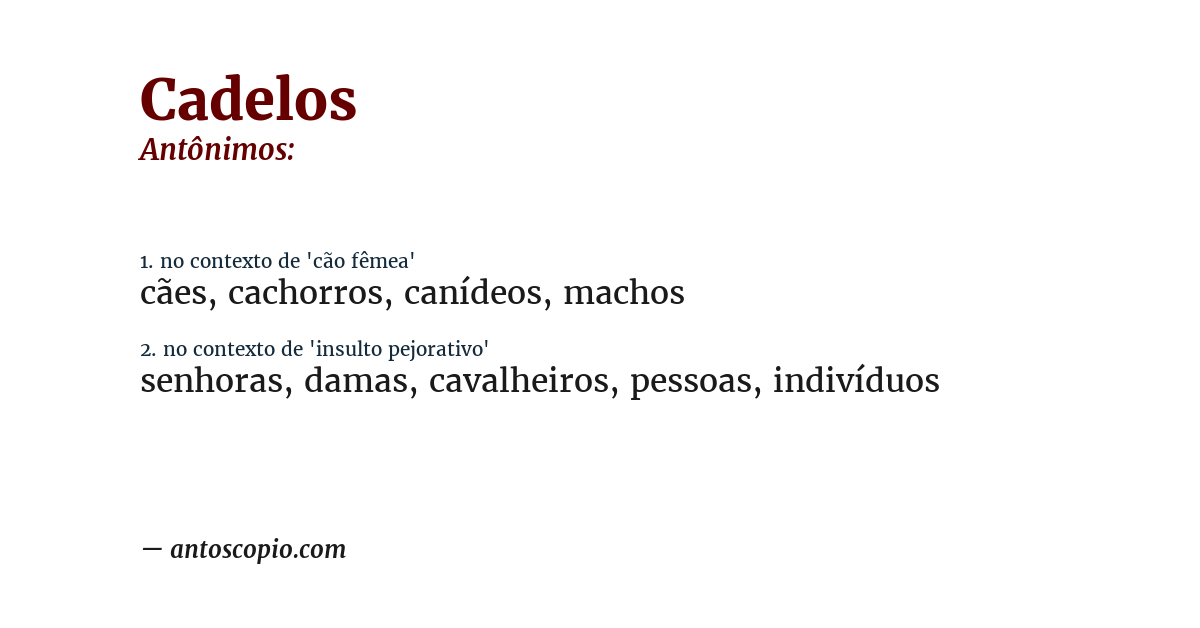 Antônimo de cadelos