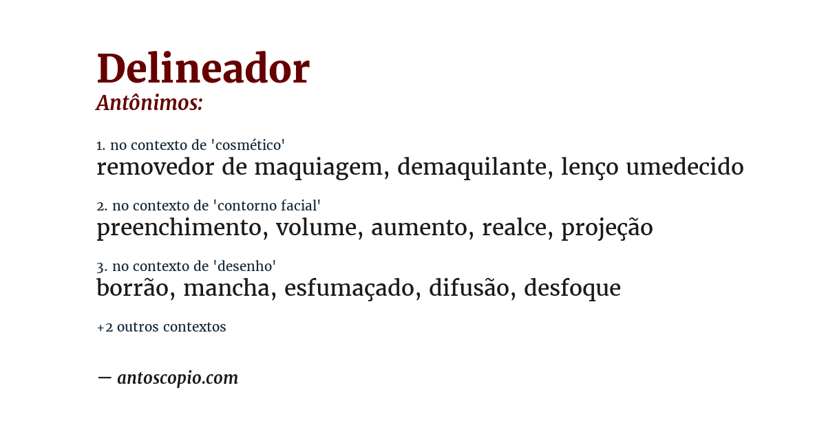 Antônimo de delineador