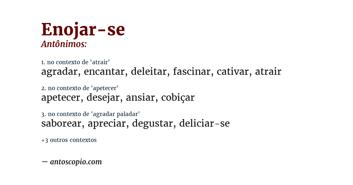 Antônimo de enojar-se