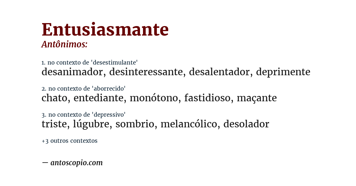 Antônimo de entusiasmante