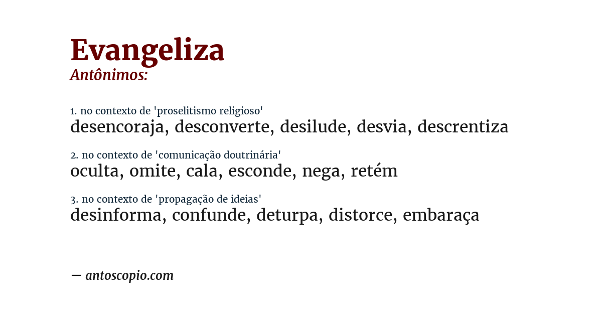Antônimo de evangeliza