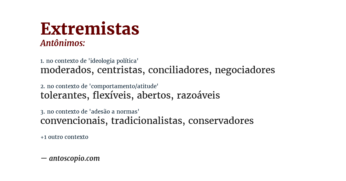 Antônimo de extremistas