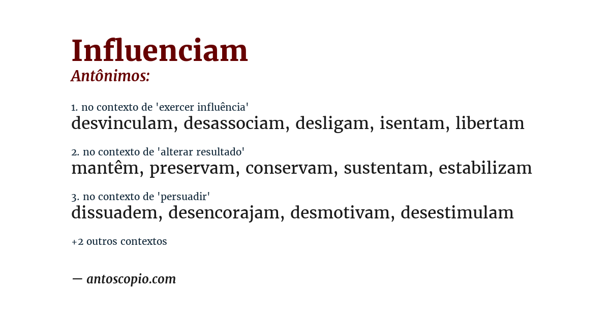 Antônimo de influenciam