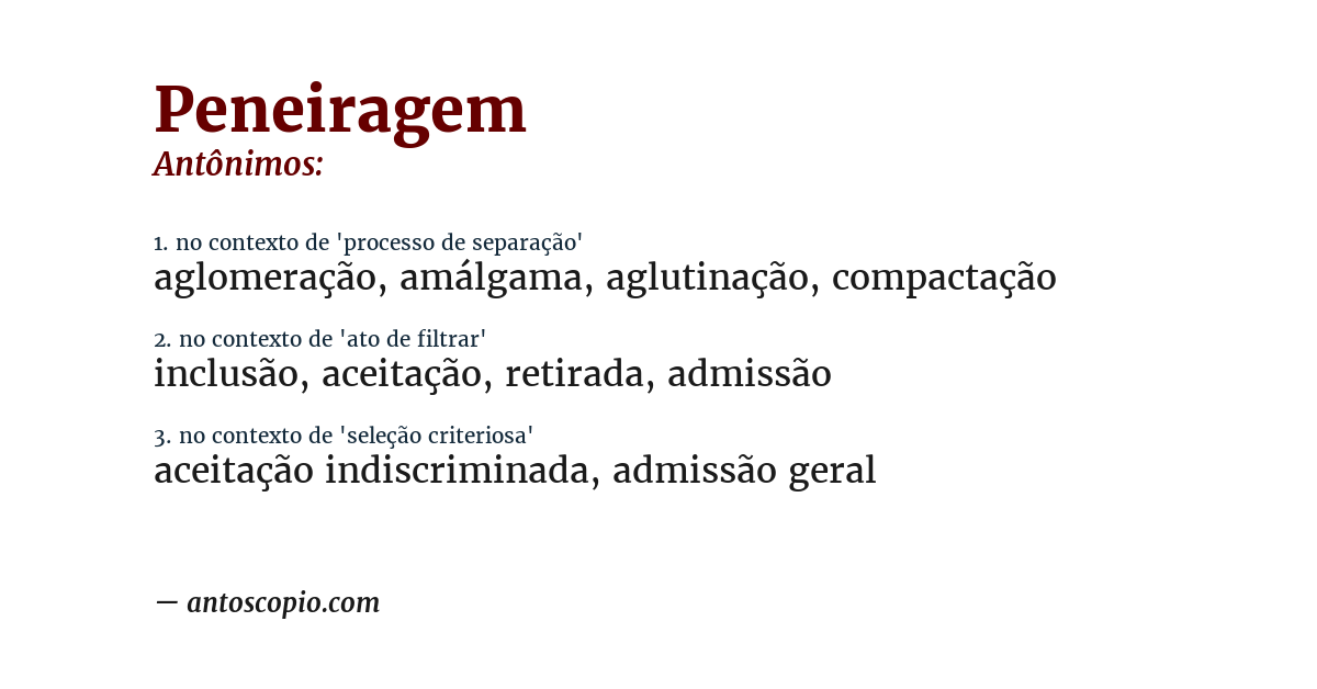 Antônimo de peneiragem