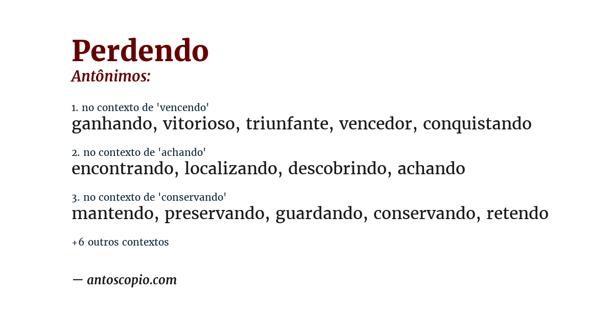 Antônimo de perdendo