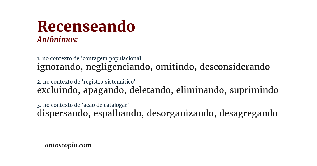 Antônimo de recenseando