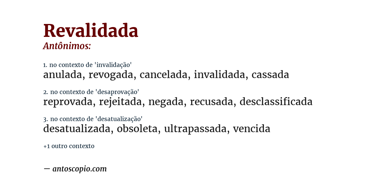Antônimo de revalidada