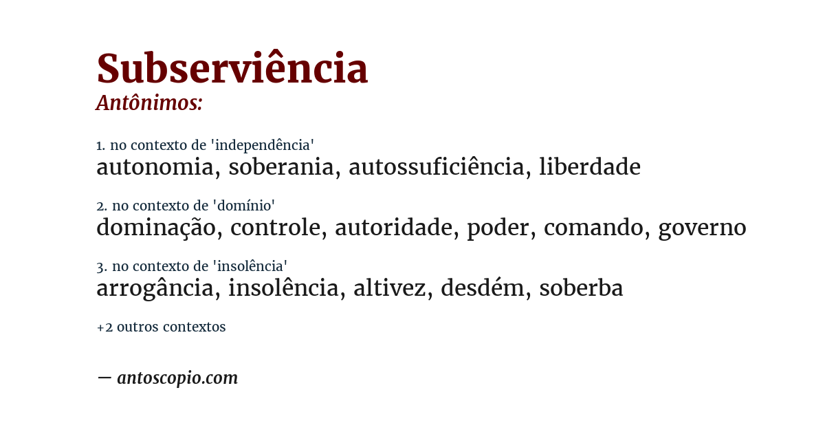 Antônimo de subserviência